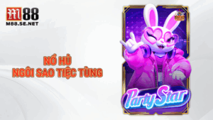 Nổ hũ Ngôi sao tiệc tùng